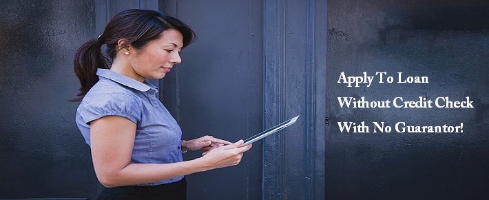 Loans Without Credit Check With No Guarantor!